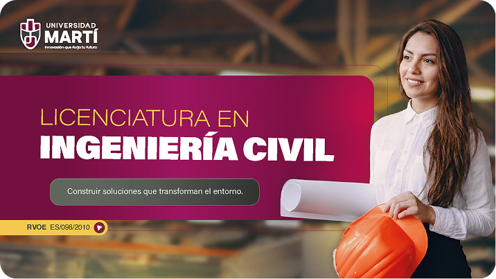 Licenciatura en Ingeniería Civil